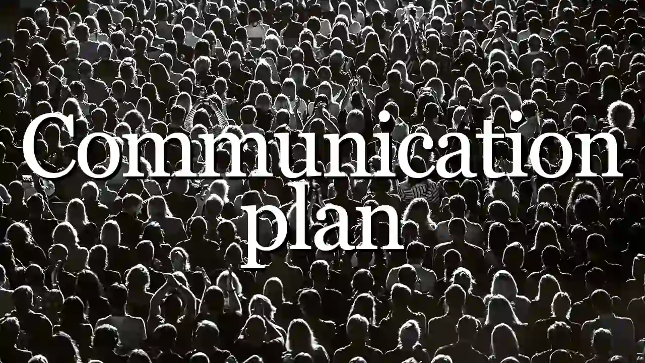 Communication plan: what it is and what sections it has