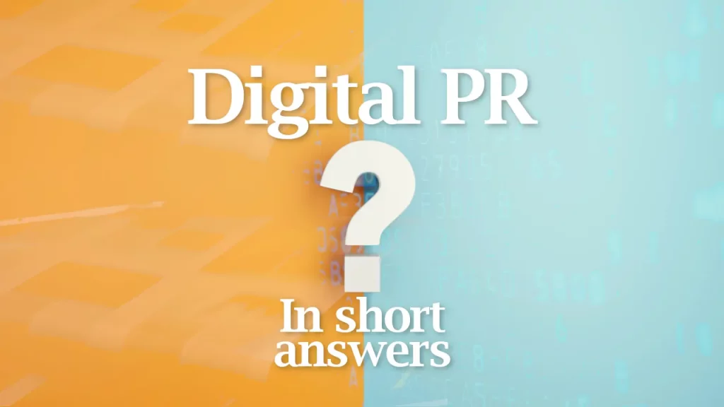 Digital PR in short answers