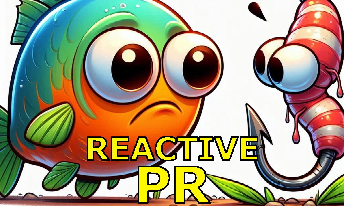 Reactive PR: ¿es la manera correcta de hacer comunicación?